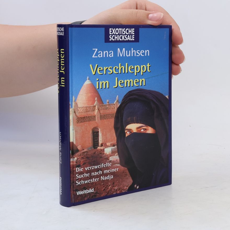 Zana Muhsen Verschleppt im Jemen