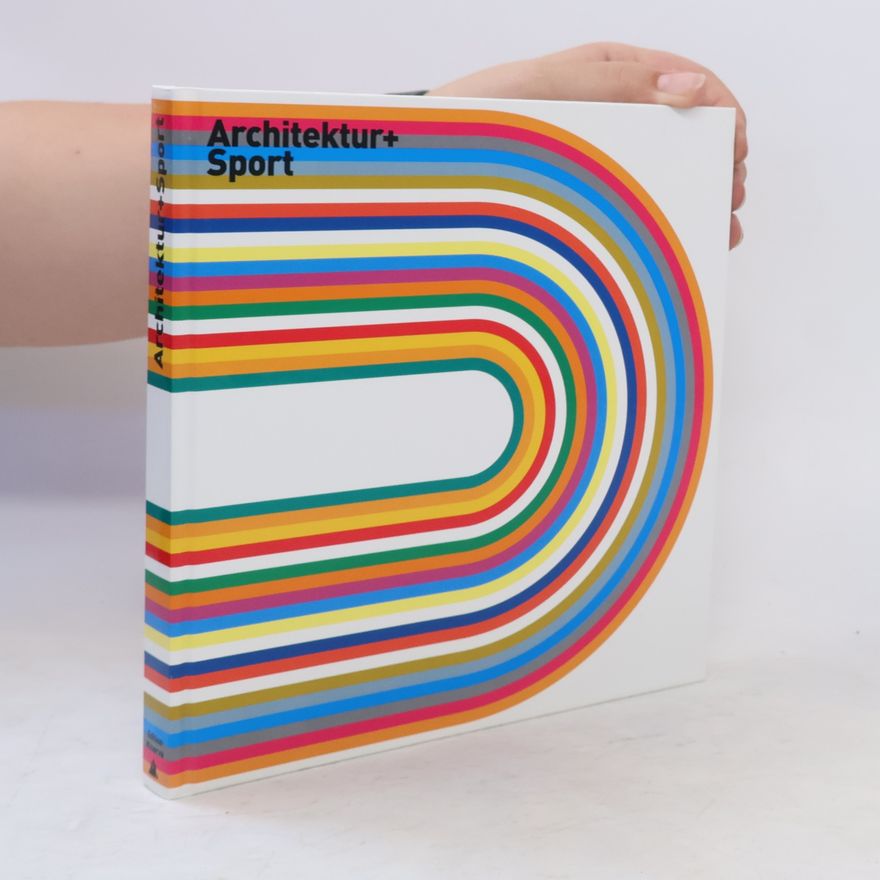 Winfried Nerdinger Architektur + Sport
