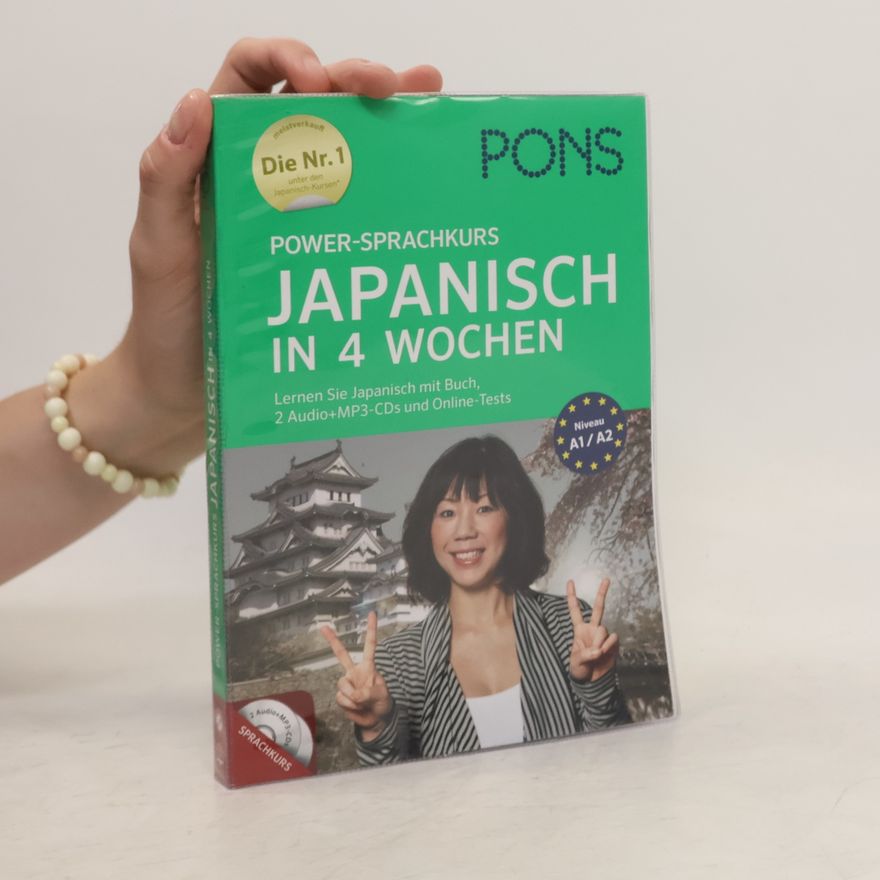 Collectif d'auteurs PONS Power-Sprachkurs Japanisch in 4 Wochen