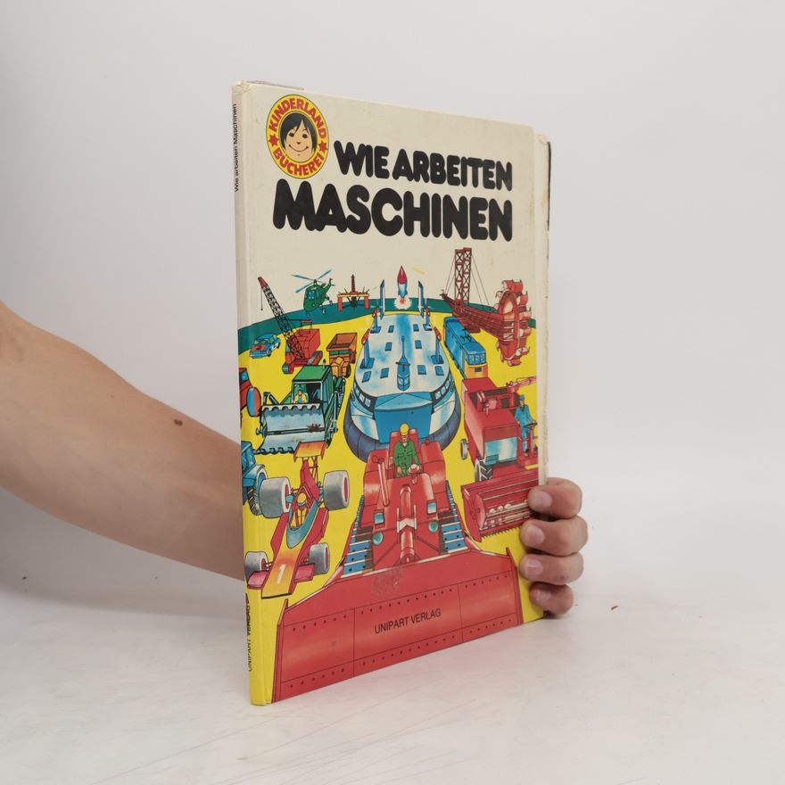 Autorenkollektiv Wie Arbeiten Maschinen