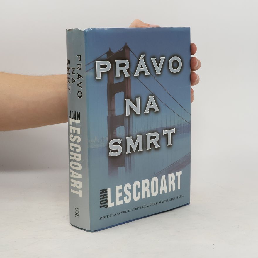 John T. Lescroart Právo na smrt