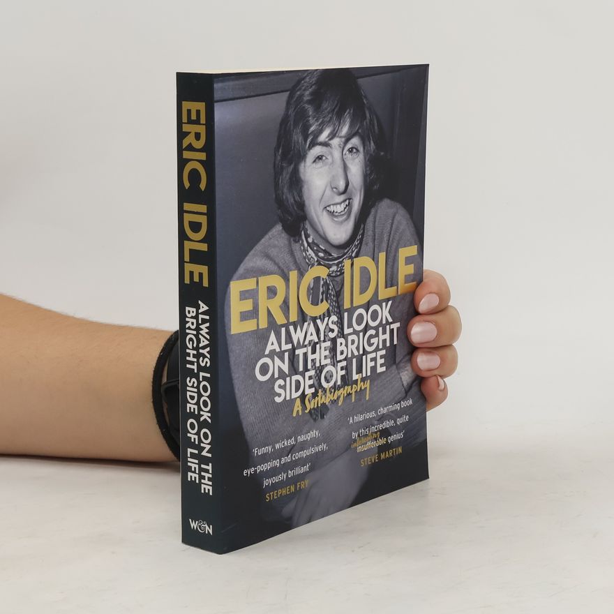 Eric Idle Always look on the bright side of life