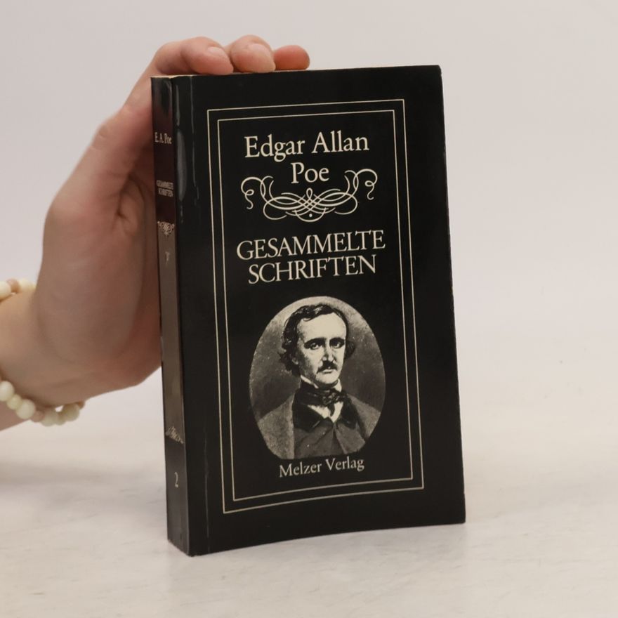 Edgar Allan Poe Gessamelte Schriften 2