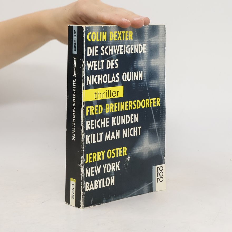 Jerry Oster Die schweigende Welt des Nicholas Quinn. Reiche Kunden Killt man nicht. New York Babylon