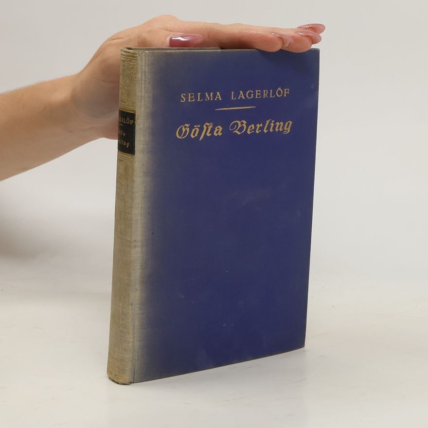 Selma Lagerlöf Gösta Berling