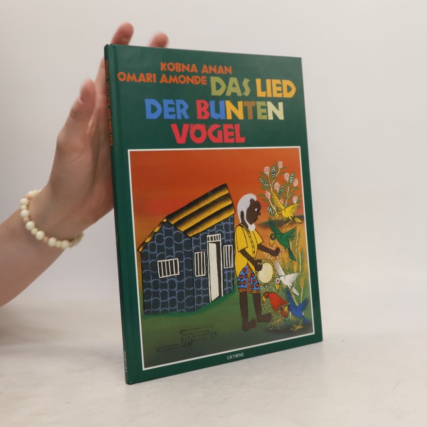 Kobna Anan Das Lied der bunten Vögel