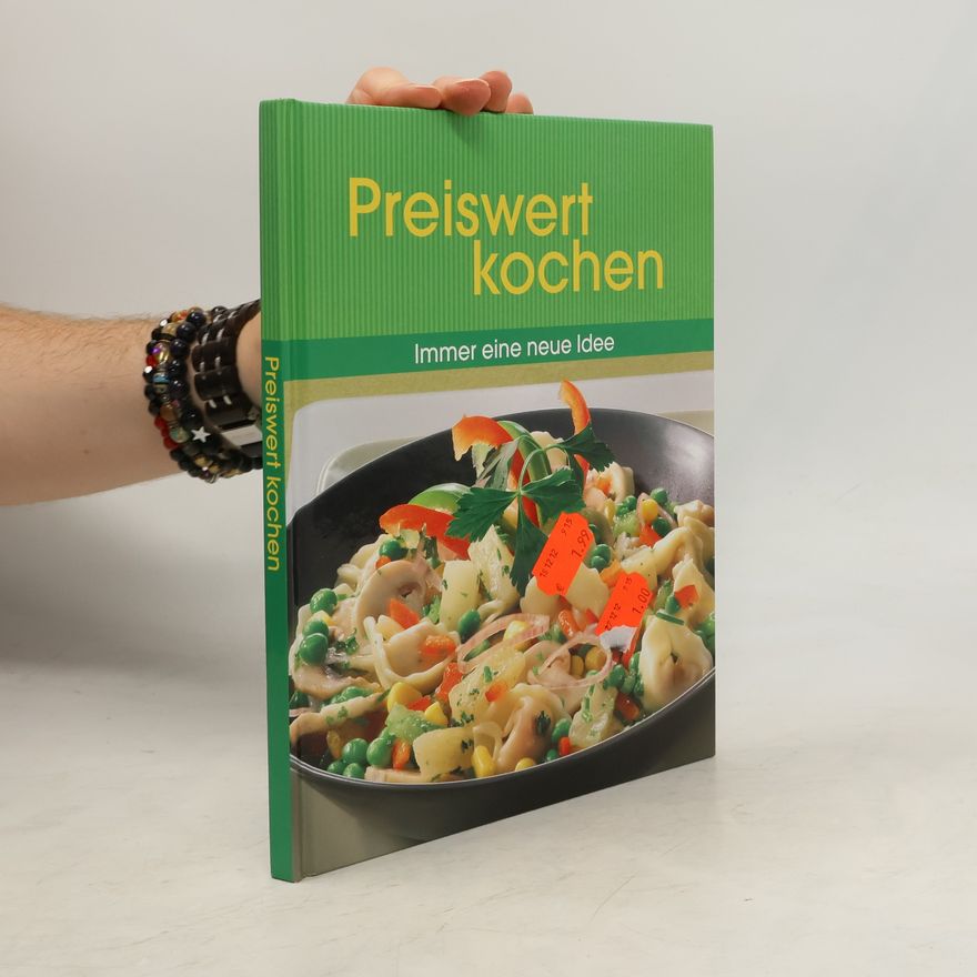 Autorenkollektiv Preiswert Kochen