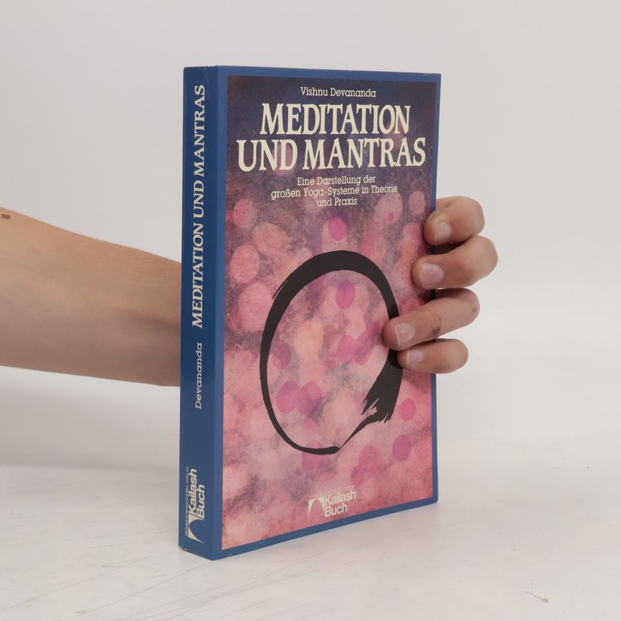Višnu Devananda Meditation und Mantras