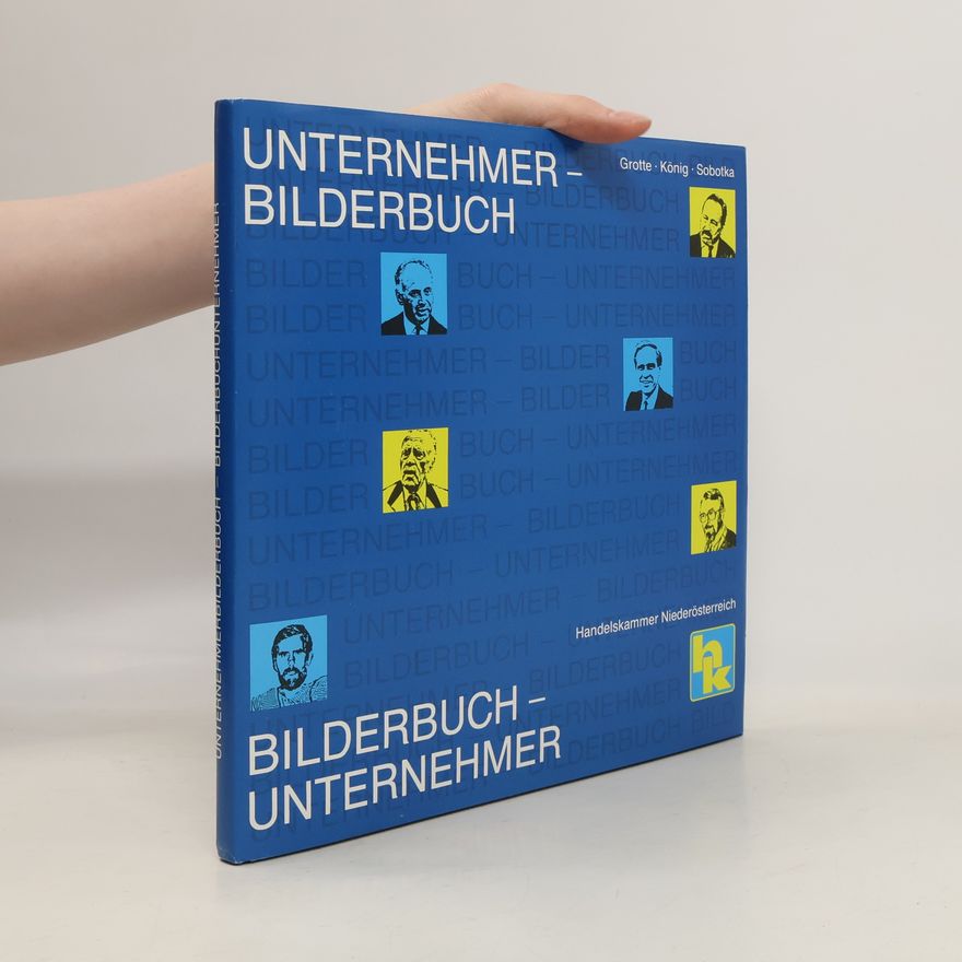 Barbara Sobotka Unternehmerbilderbuch. Bilderbuchunternehmer