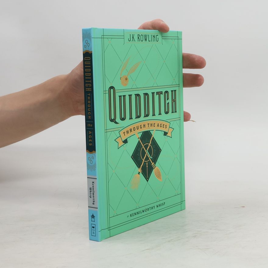 Joanne K. Rowlingová Quidditch Through the Ages