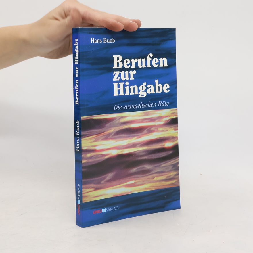 Hans Buob Berufen zur Hingabe