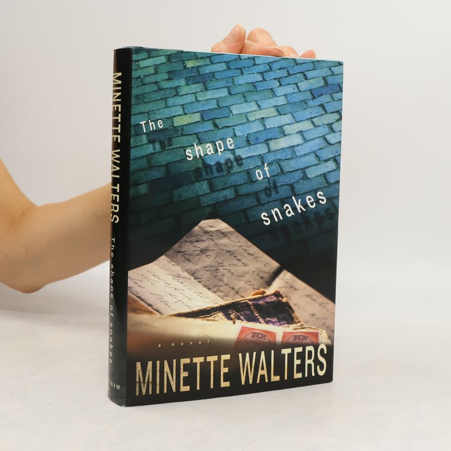 Minette Walter The Shape of Snakes