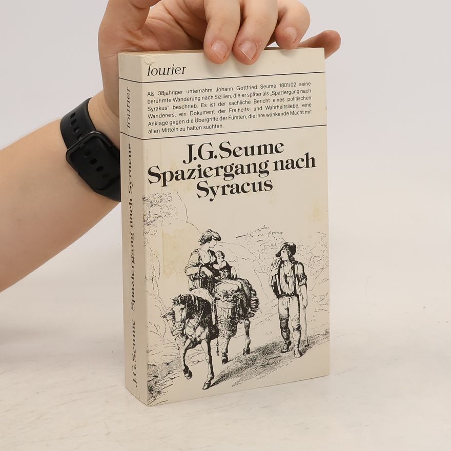 Johann Gottfried Seume Spaziergang nach Syracus