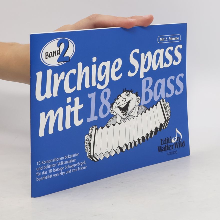 Autorenkollektiv Urchige Spass mit 18 Bass 2