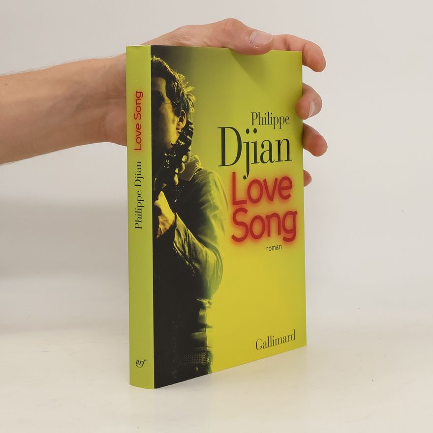 Philippe Djian Love song