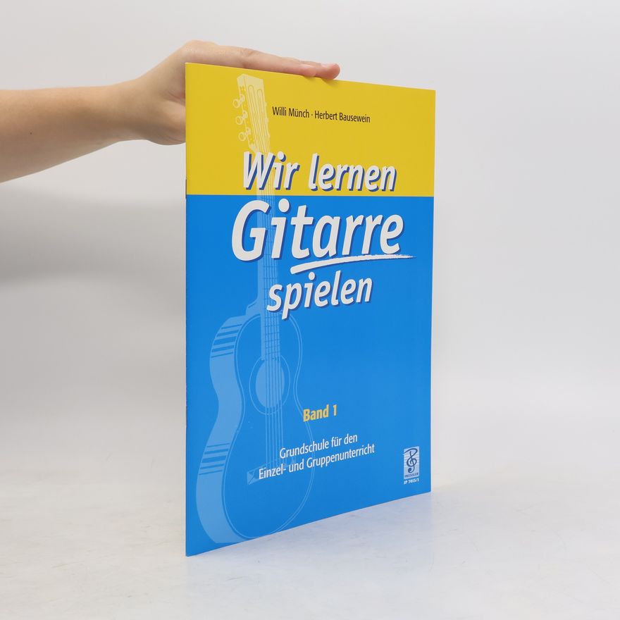 Herbert Bausewein Wir lernen Gitarre spielen 1