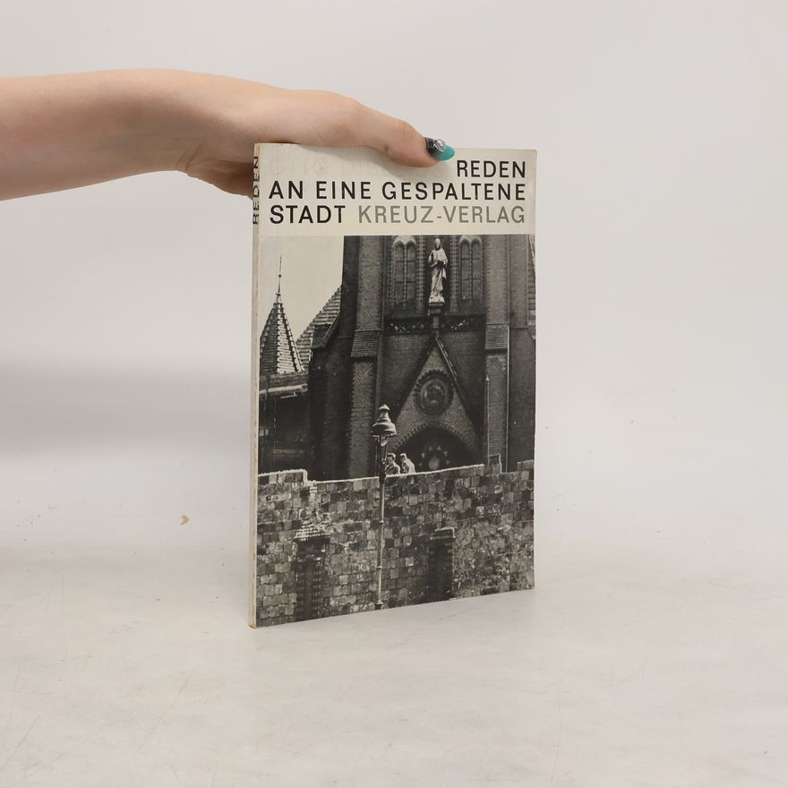 Otto Dibelius Reden an eine gespaltene Stadt