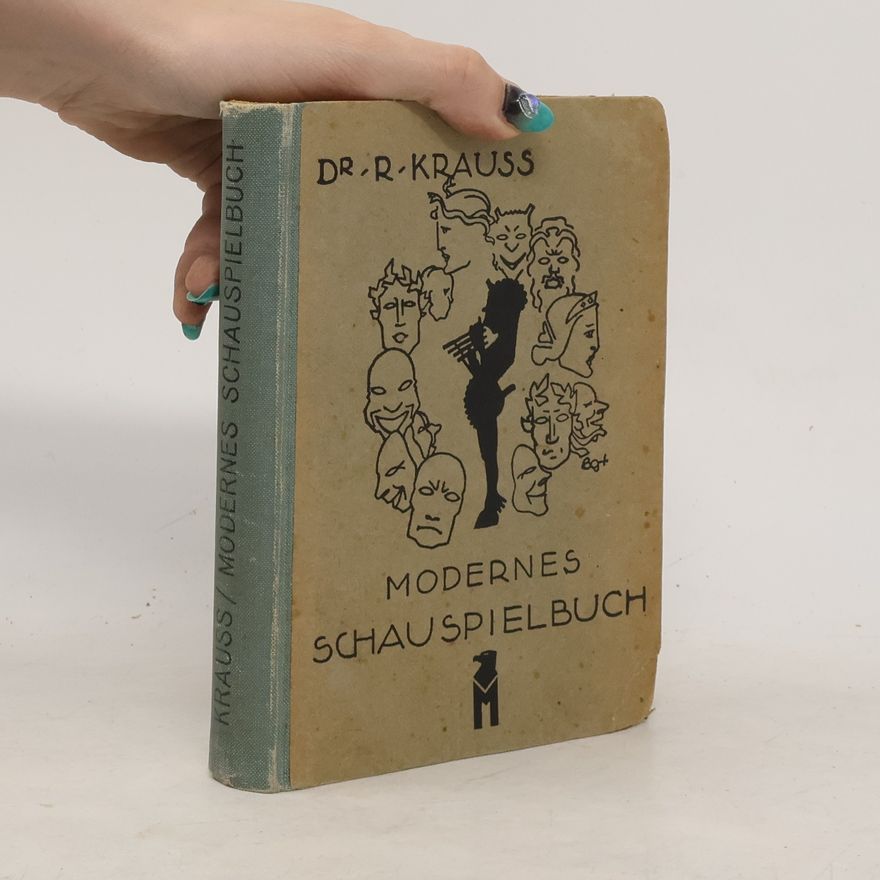 Rudolf Kraus Modernes Schauspielbuch