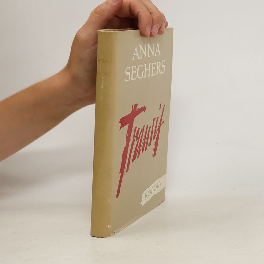 Anna Seghers Tranzit
