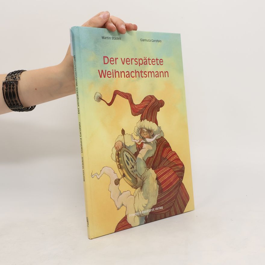 Martin Städeli Der verspätete Weihnachtsmann