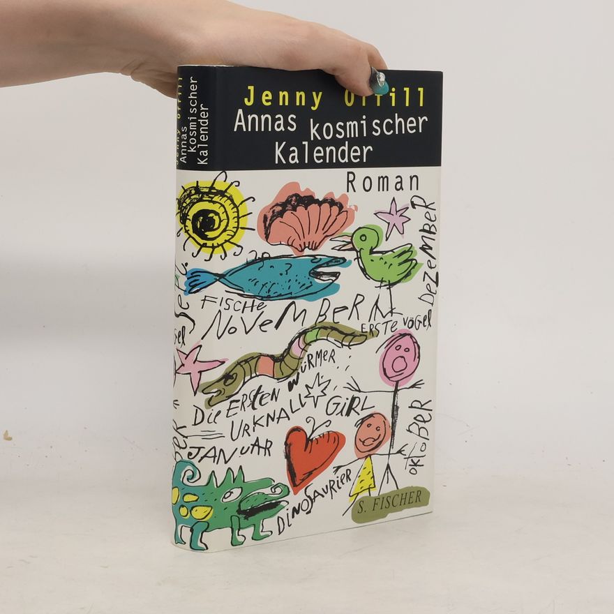 Jenny Offill Annas kosmischer Kalender
