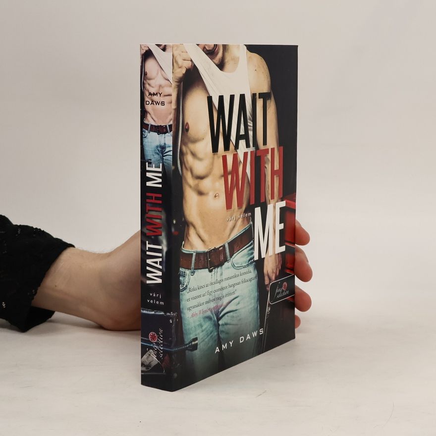 Amy Daws Wait With Me - Várj velem
