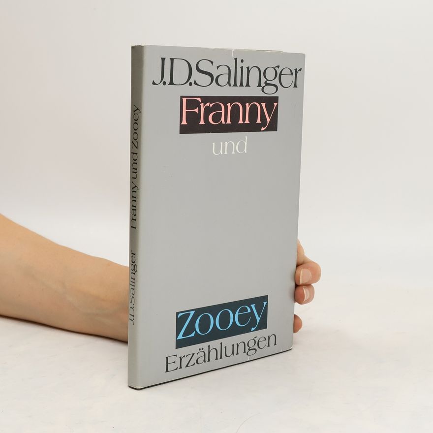 J. D. Salinger Franny und Zooey