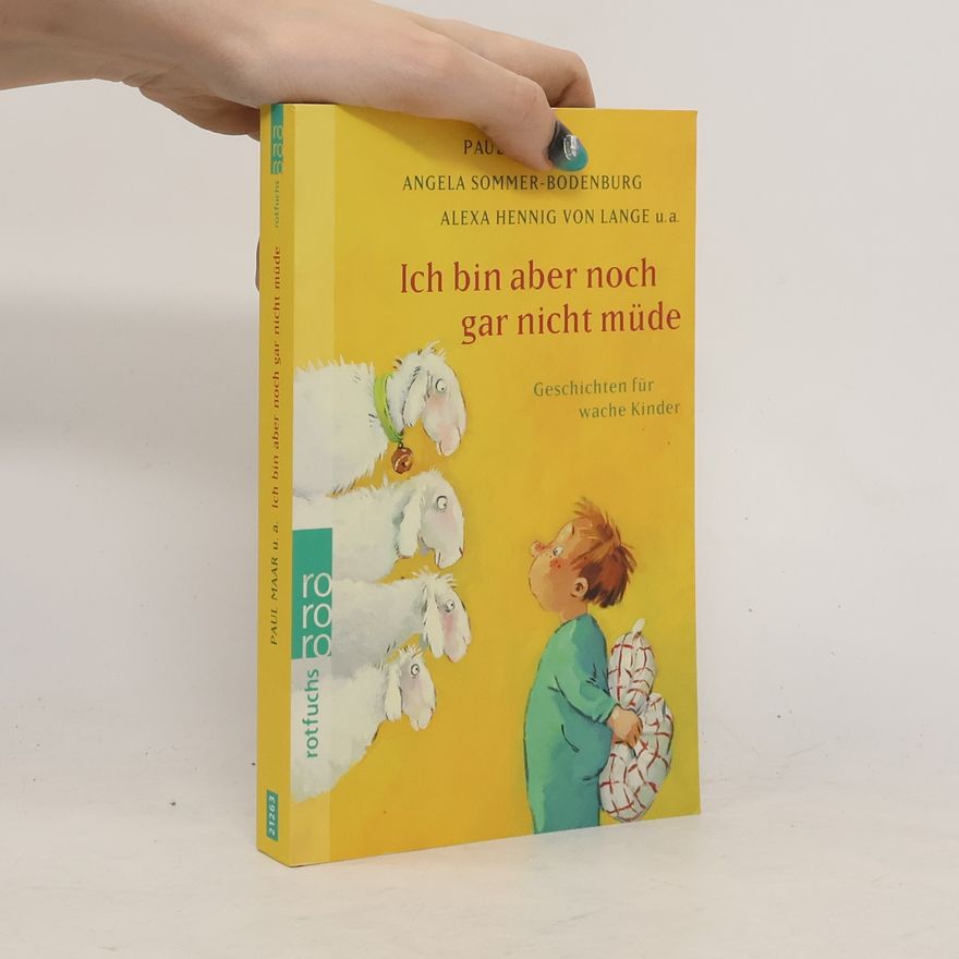Paul Maar Ich bin aber noch gar nicht müde