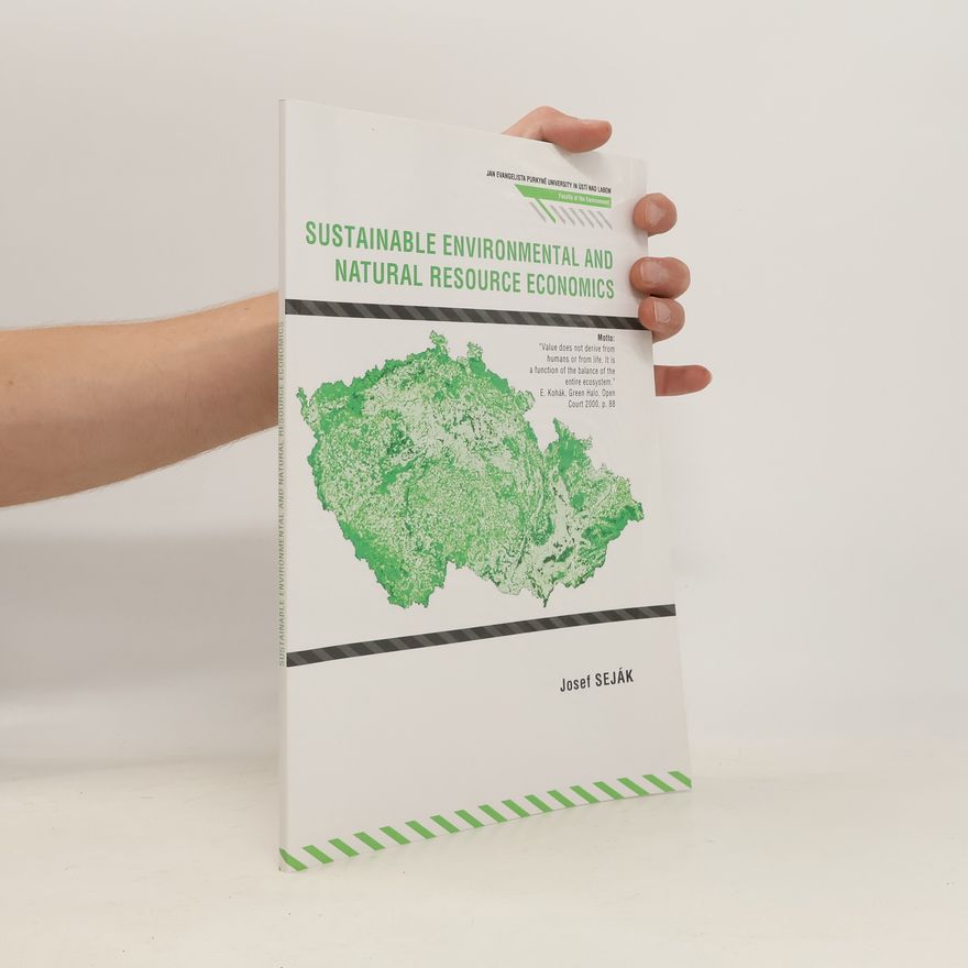 Kolektiv autorů Sustainable Environmental and Natural Resource Economics