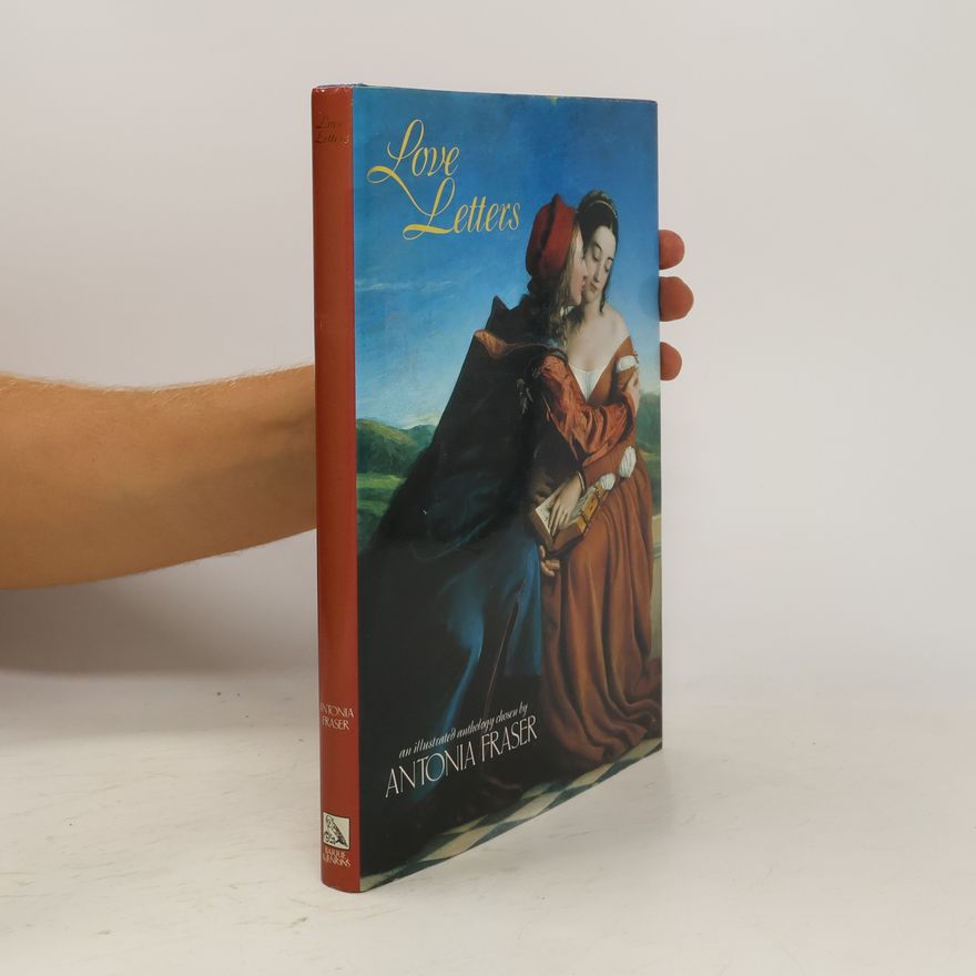 Antonia Fraser Love Letters