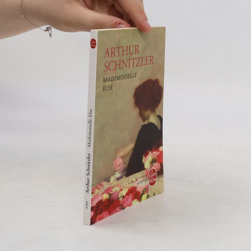 Arthur Schnitzler Mademoiselle Else