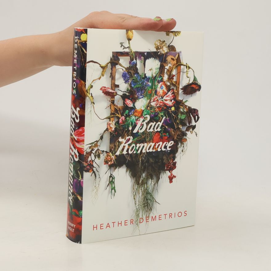 Heather Demetrios Bad Romance