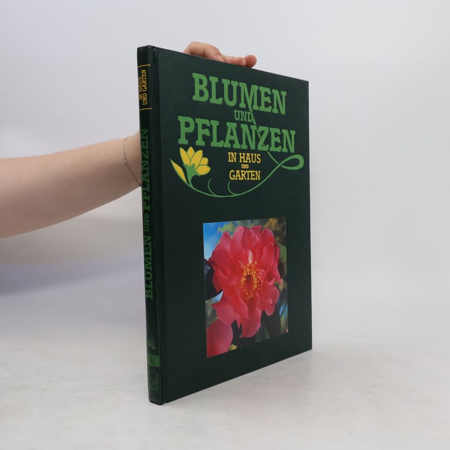 Autorenkollektiv Blumen und Pflanzen in Haus und Garten