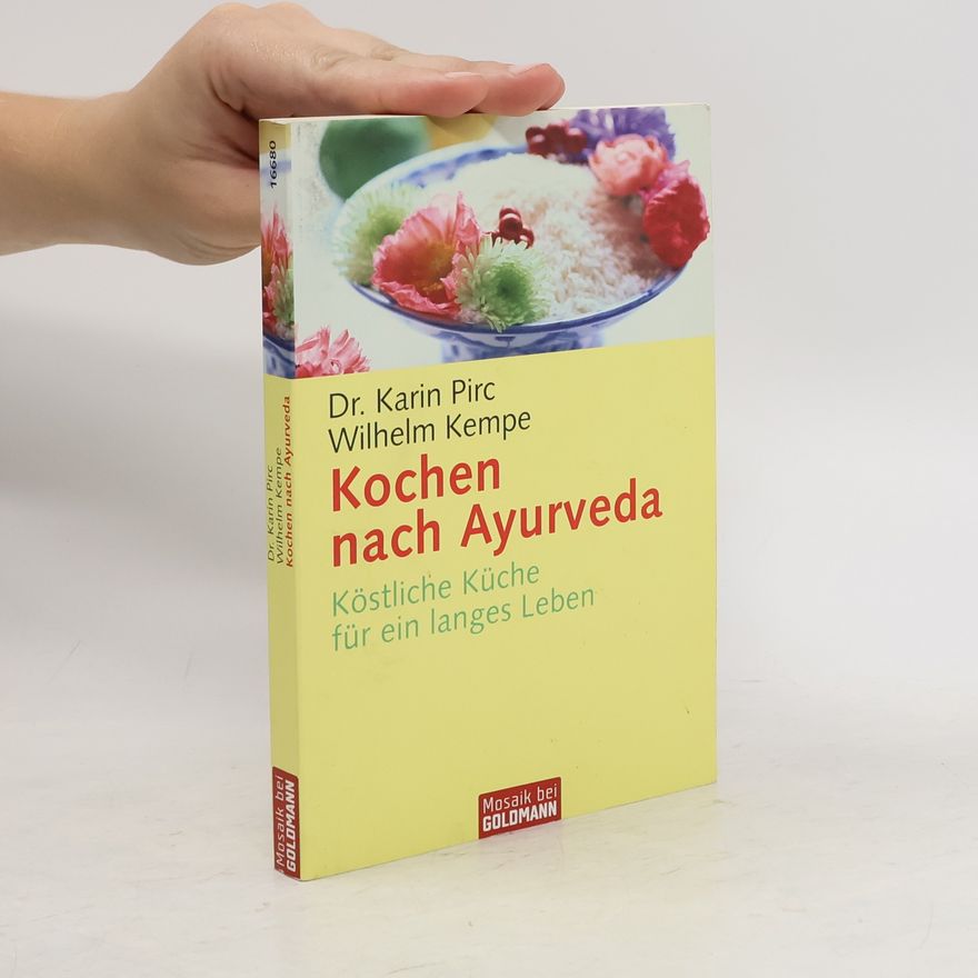 Karin Pirc Kochen nach Ayurveda