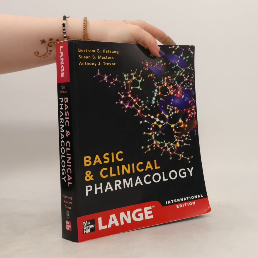 Susan B. Masters Lange Basic Science - 12: Basic and Clinical Pharmacology