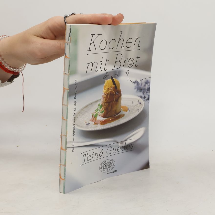 Taina Guedes Kochen mit Brot