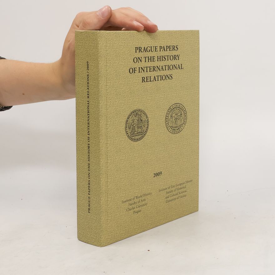 Various authors Prague Papers on the History of International Relations