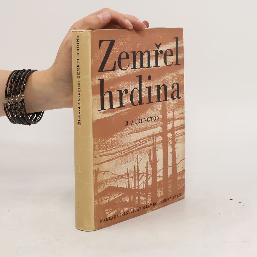 R. Aldington Zemřel hrdina