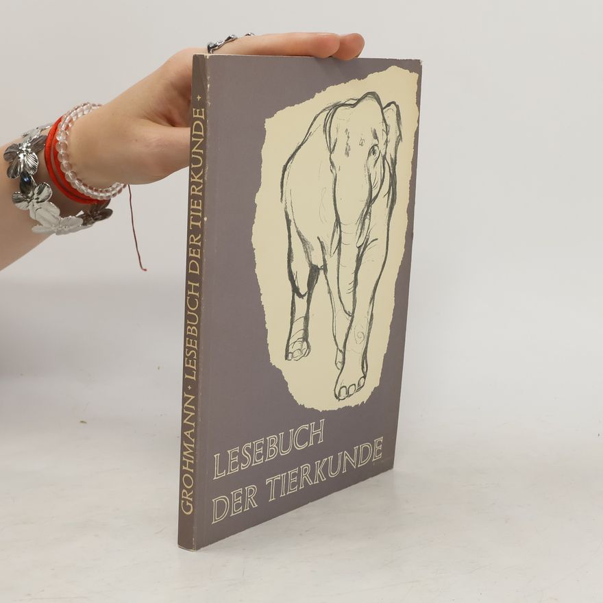 Gerbert Grohmann Lesebuch der Tierkunde