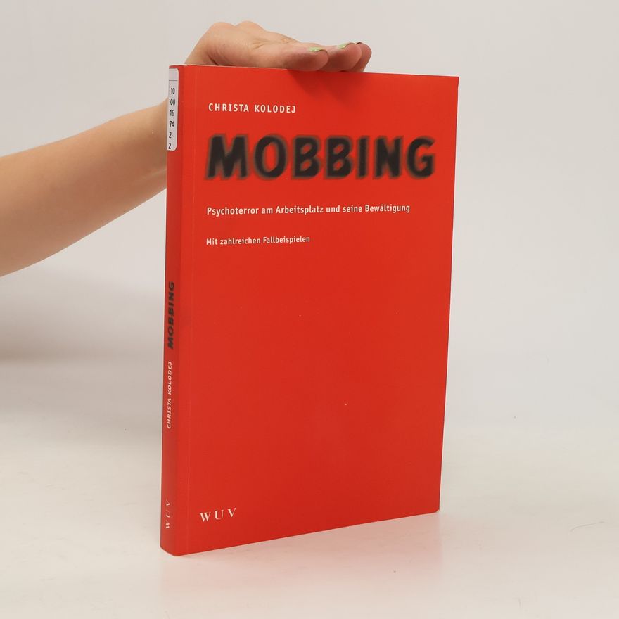 Christa Kolodej Mobbing