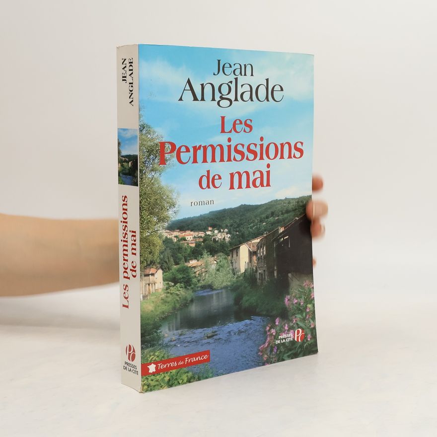 Jean Anglade Les permissions de mai
