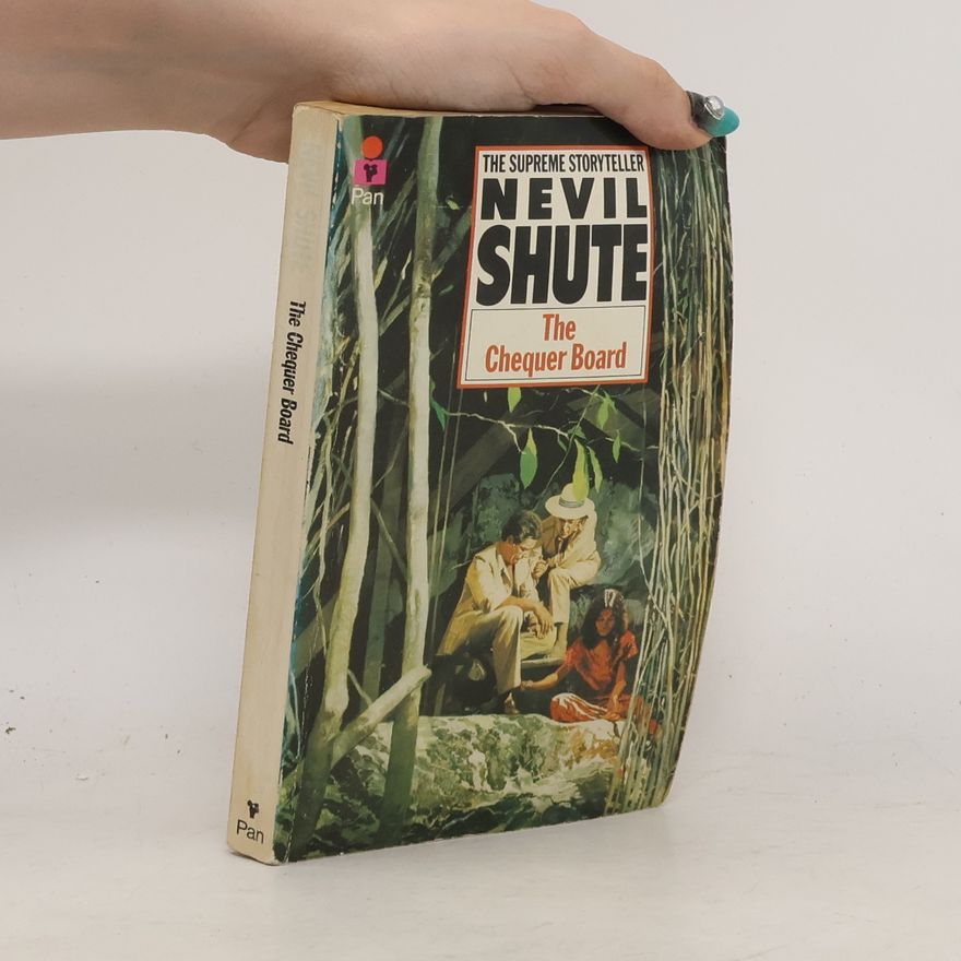Nevil Shute The Chequer Board