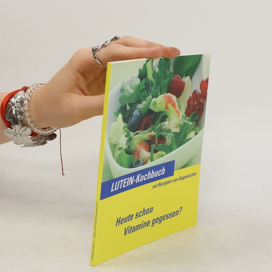 Autorenkollektiv Lutein-Kochbuch
