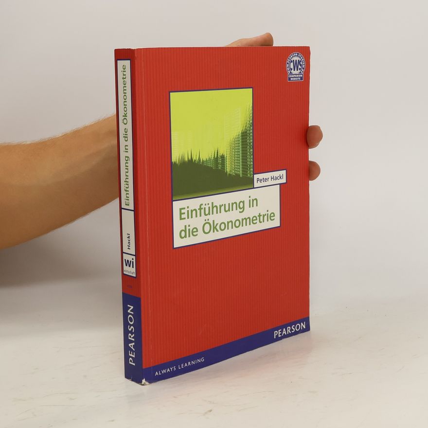Peter Hackl Einführung in die Ökonometrie