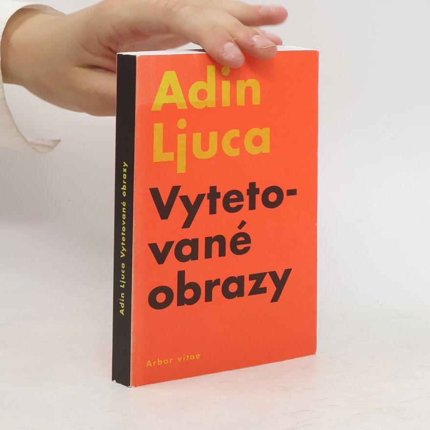 Adin Ljuca Vytetované obrazy