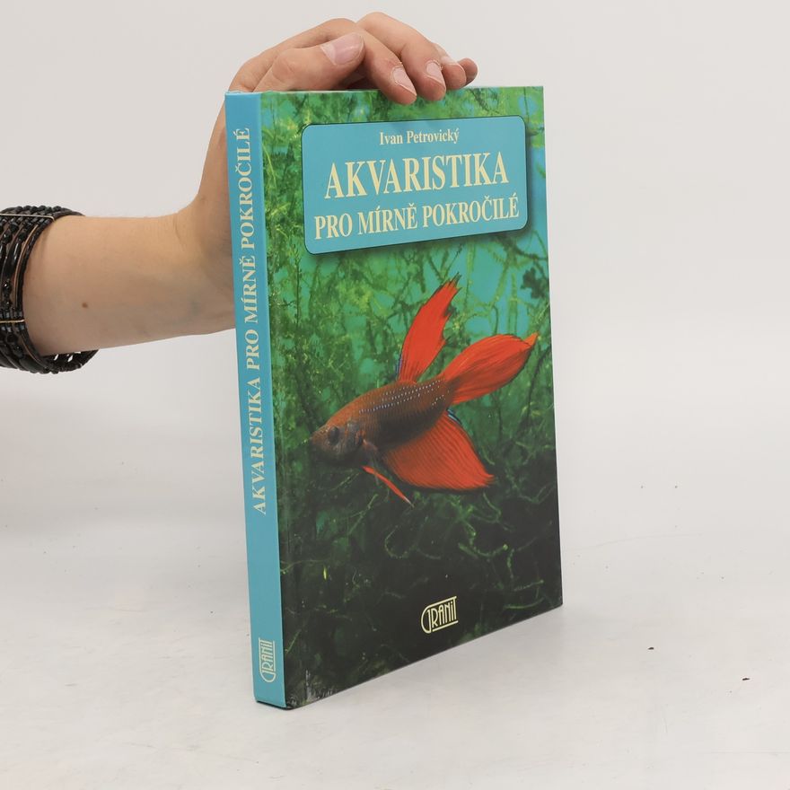 Sergej Kočatov Akvaristika pro mírně pokročilé