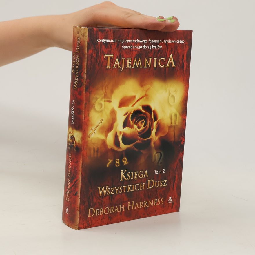 Deborah Harkness Księga Wszystkich Dusz Tom 2 Tajemnica