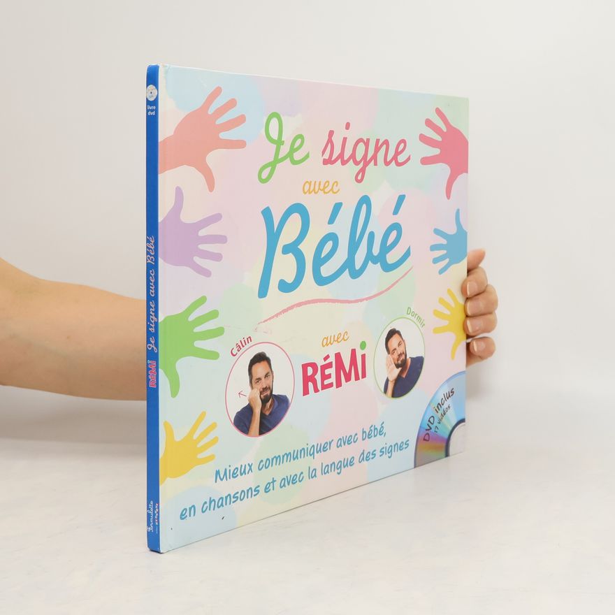 Various authors Je signe avec bébé
