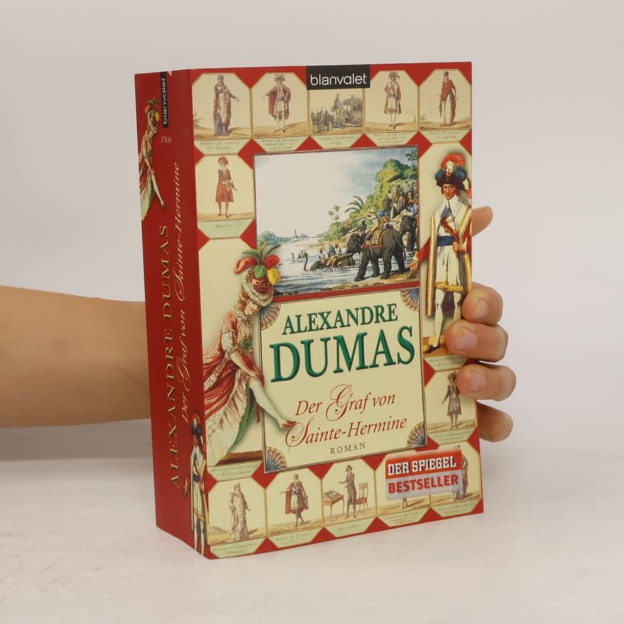 Alexandre Dumas der Ältere Der Graf von Sainte-Hermine