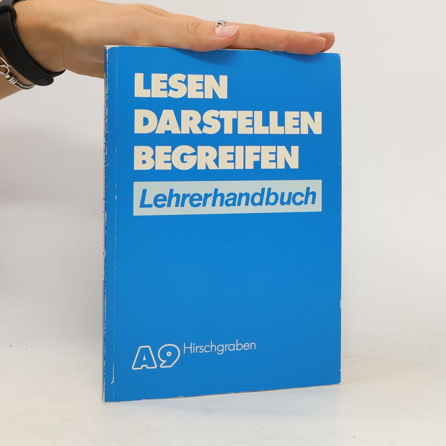 Autorenkollektiv Lesen, darstellen, begreifen
